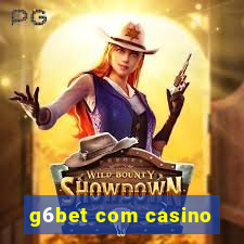 g6bet com casino